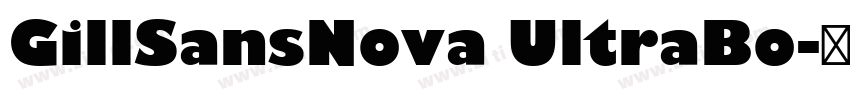 GillSansNova UltraBo字体转换